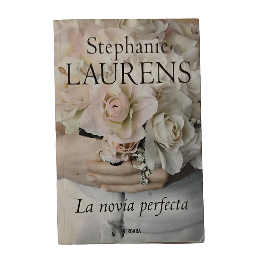 La novia perfecta - Stephanie Laurens