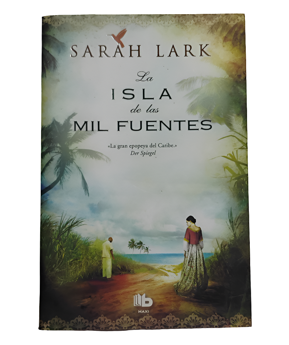 La ISLA de las MIL FUENTES - Sarah Lark