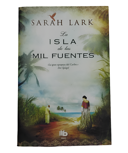 La ISLA de las MIL FUENTES - Sarah Lark