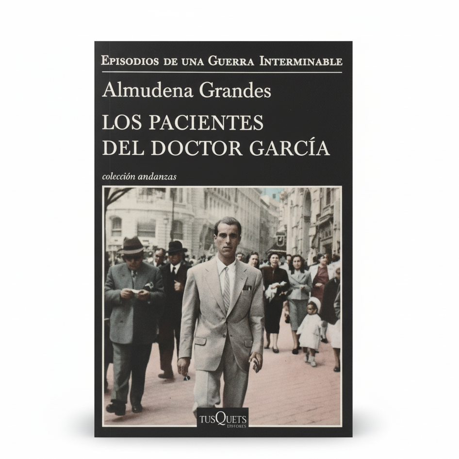 Los pacientes del Doctor García - Almudena Grandes