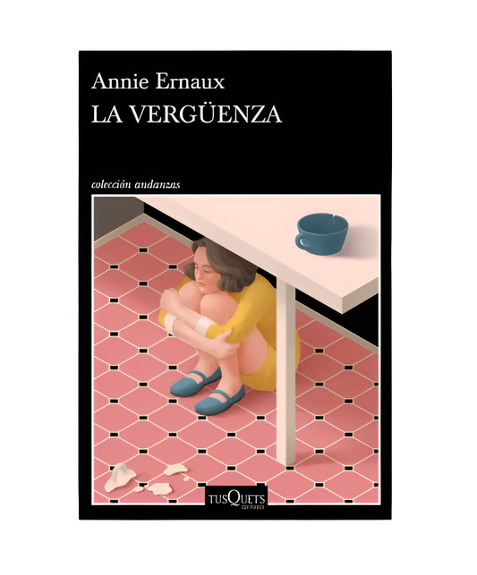 La vergüenza - Annie Ernaux