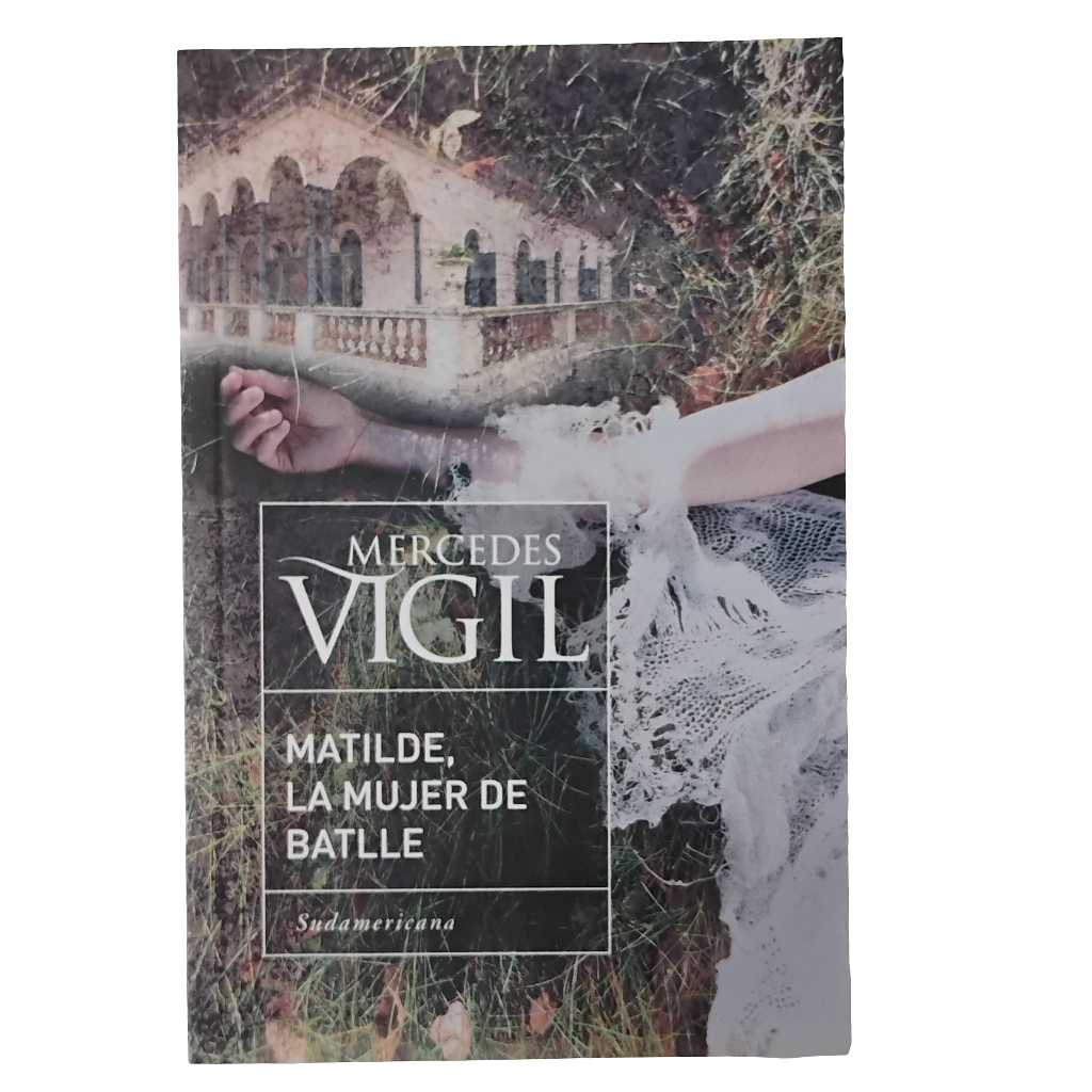 Matilde, la mujer de Batlle - Mercedes Vigil