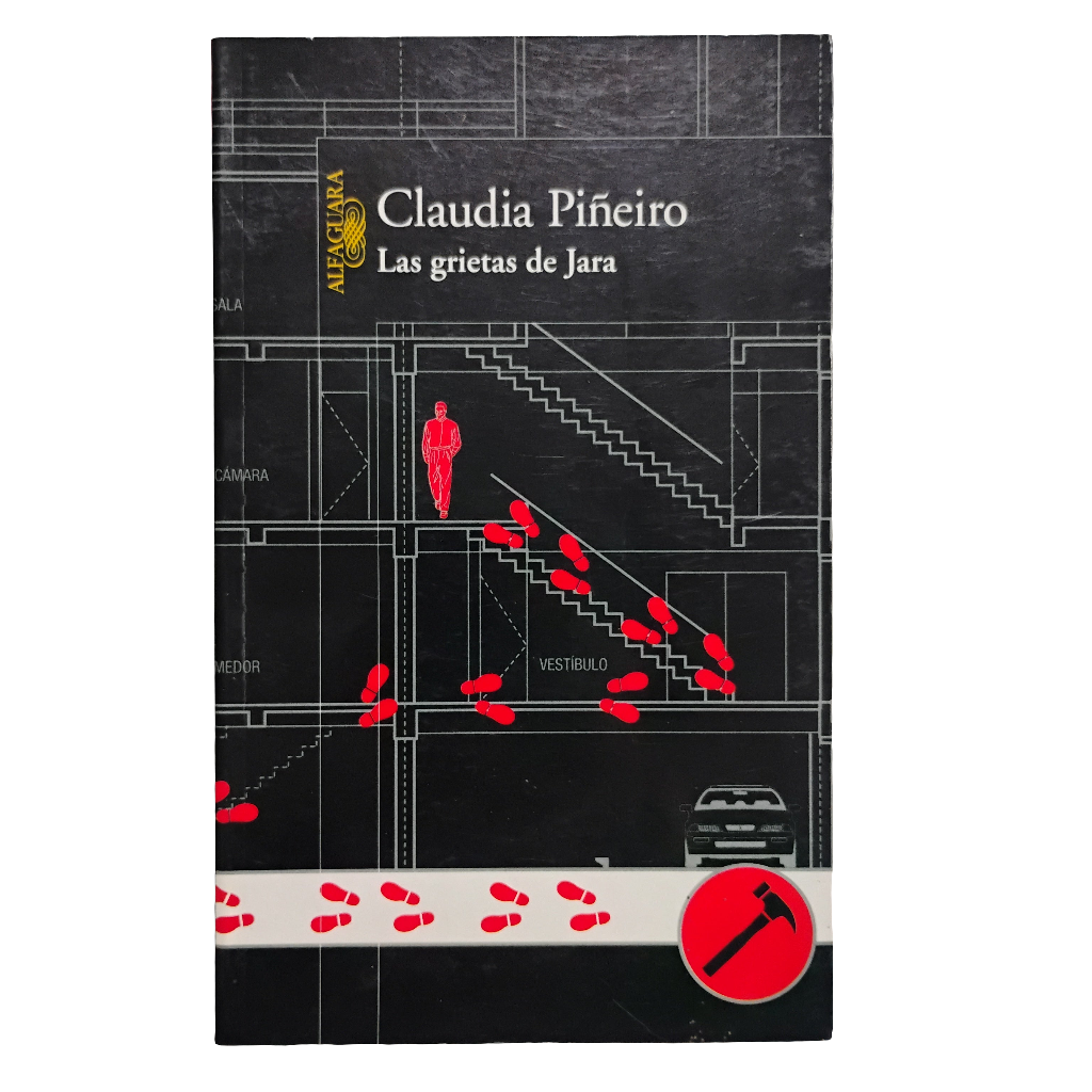 Las grietas de Jara - Claudia Piñeiro