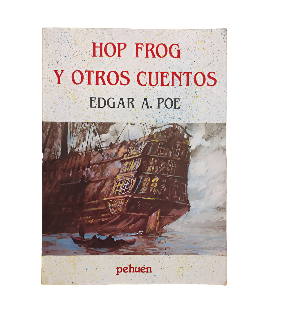 Hop Frog y otros cuentos - Edgar Allan Poe