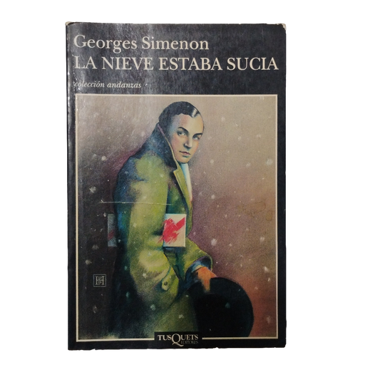 La nieve estaba sucia - Georges Simenon