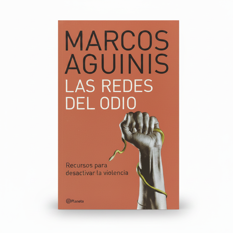Las redes del odio - Marcos Aguinis