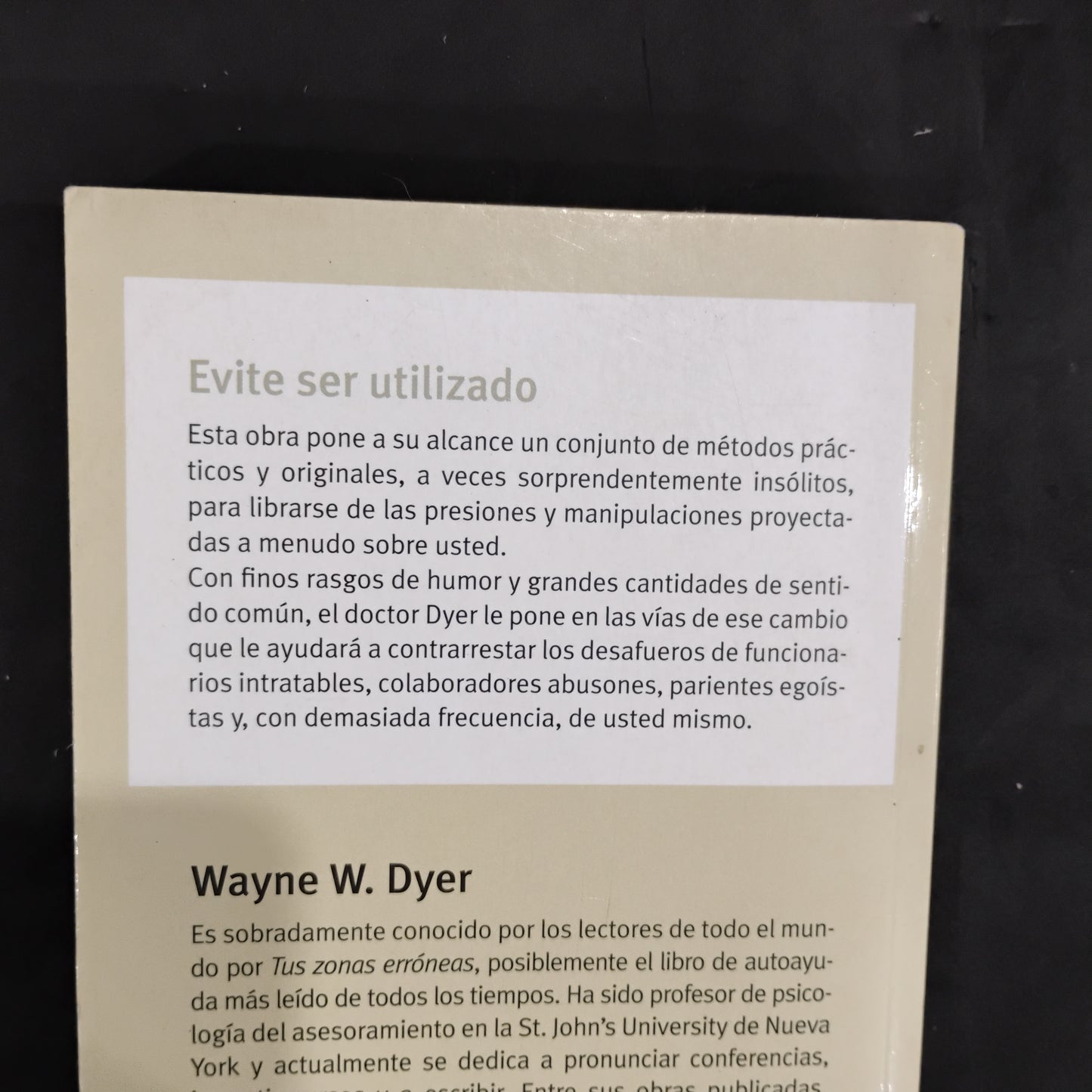 Evite ser utilizado - Wayne W. Dyer