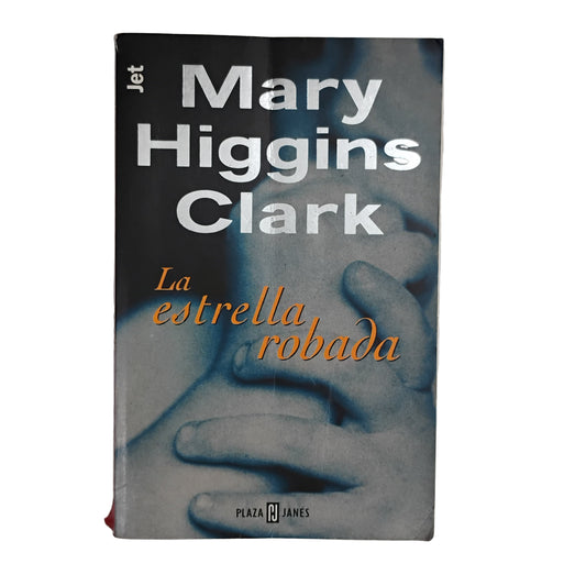 La estrella robada - Mary Higgins Clarke