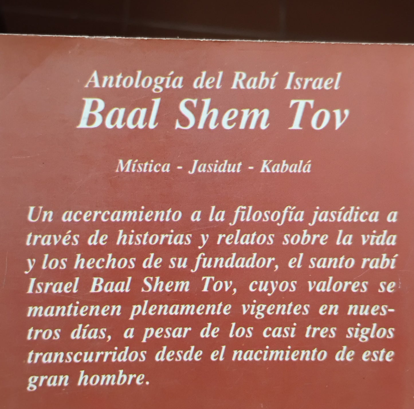 Antología del Rabi Israel Baal Shem Tov Tomo 2