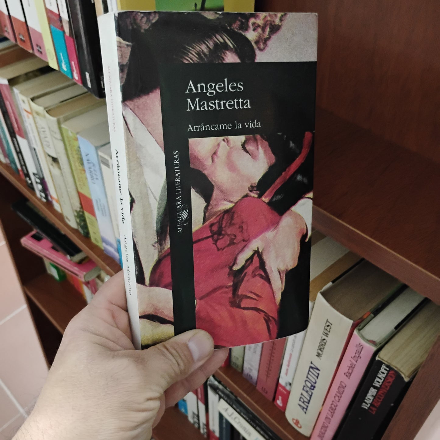 Arrancame la vida - Ángeles Mastreta