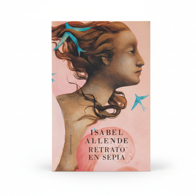 Retrato en sepia - Isabel Allende