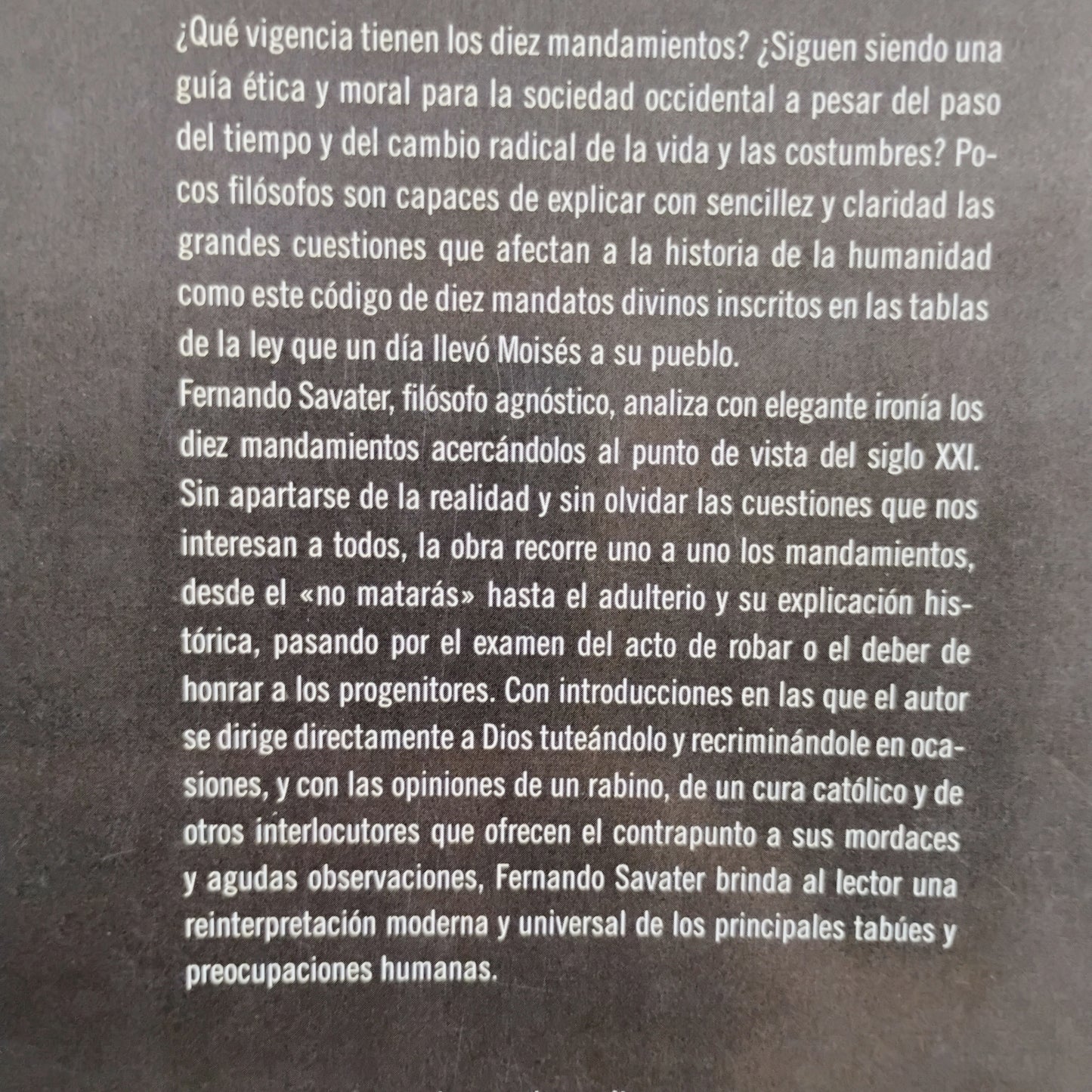 Los Diez Mandamientos en el S XXI - Fernando Savater