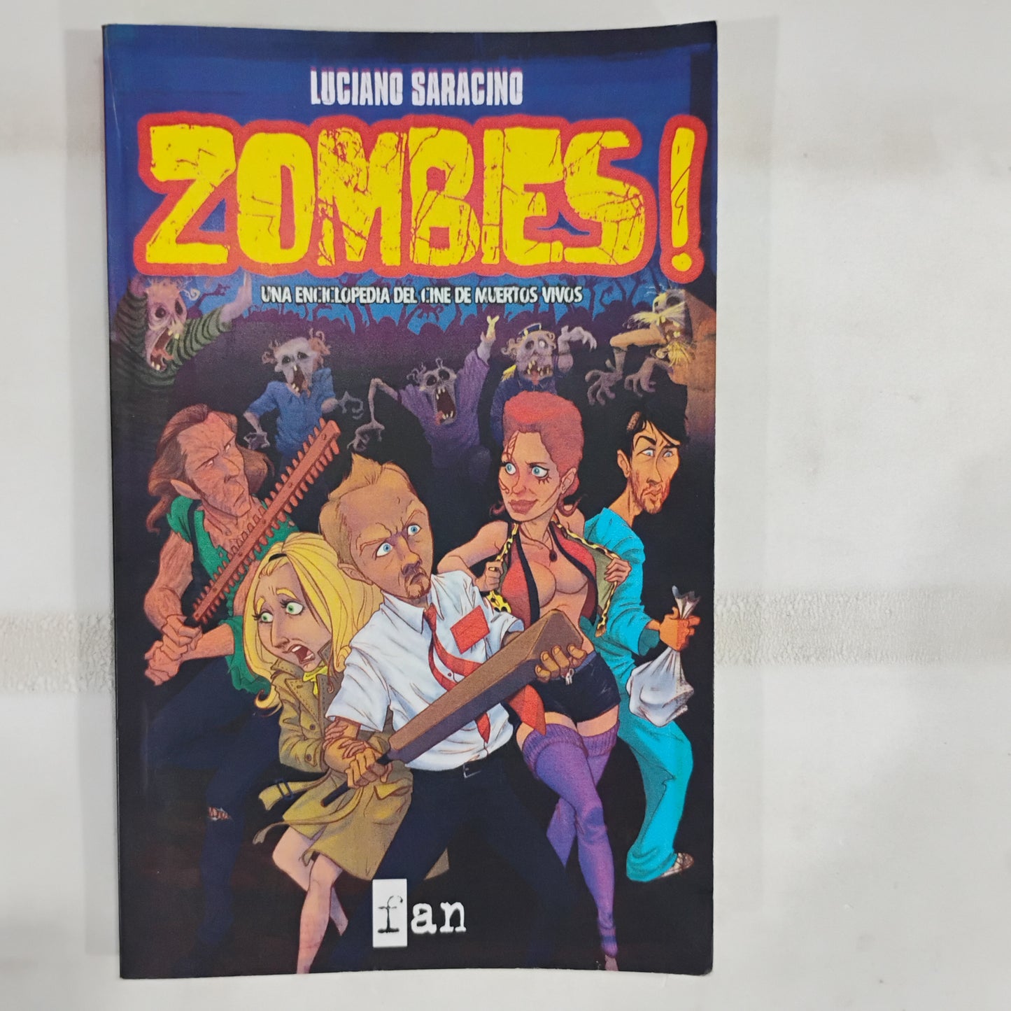 Zombies. Una enciclopedia del cine. De los muertos vivos- Luciano Saracino