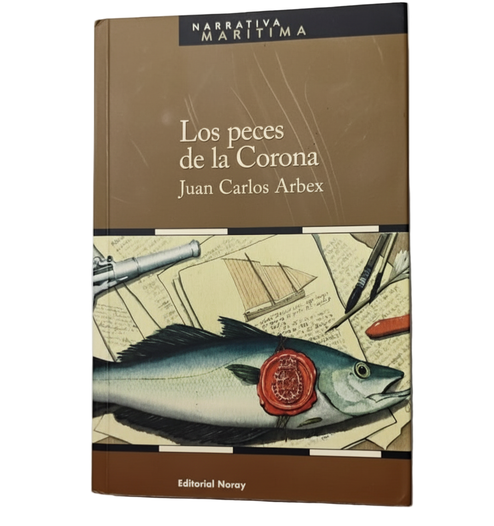 Los peces de la corona - Juan Carlos Arbex