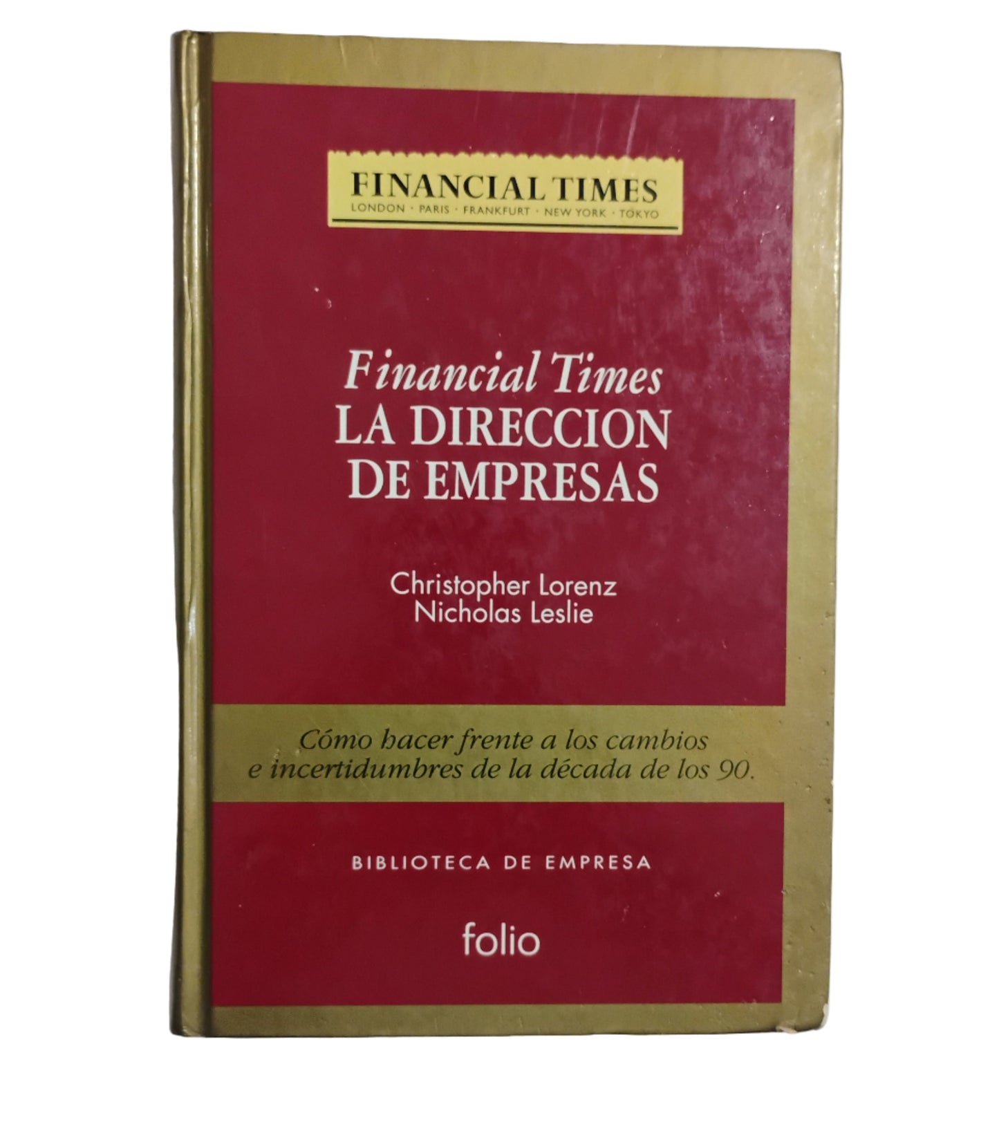 La dirección de empresas - Lorenz, Leslie