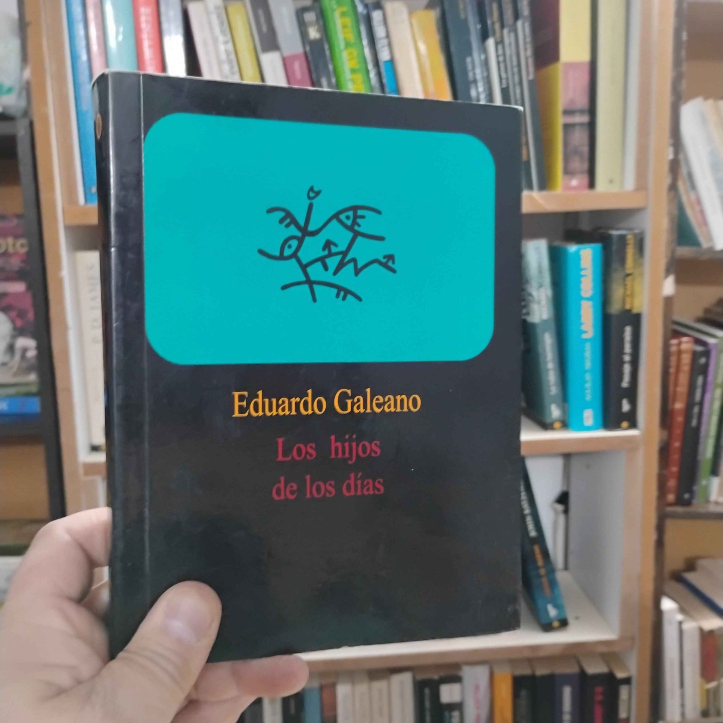 Los hijos de los días - Eduardo Galeano