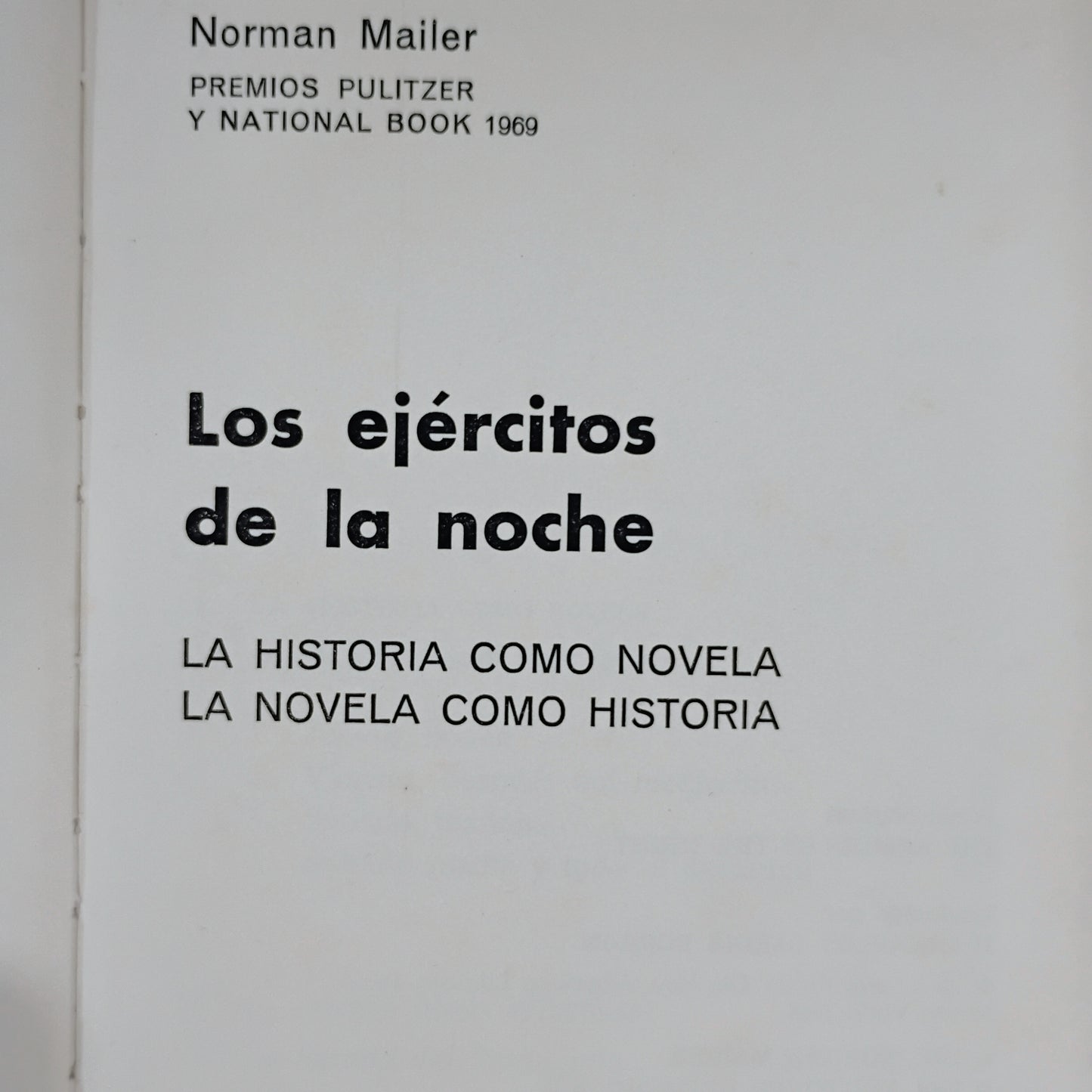 Los ejércitos de la noche - Norman Mailer