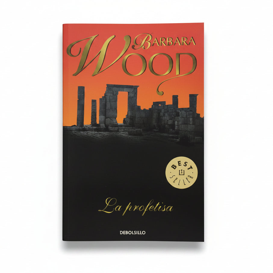 La profetisa - Barbara Wood
