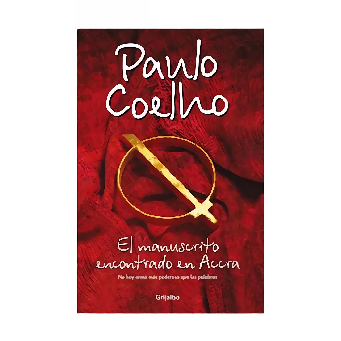 EL MANUSCRITO ENCONTRADO EN ACCRA - Paulo Coelho