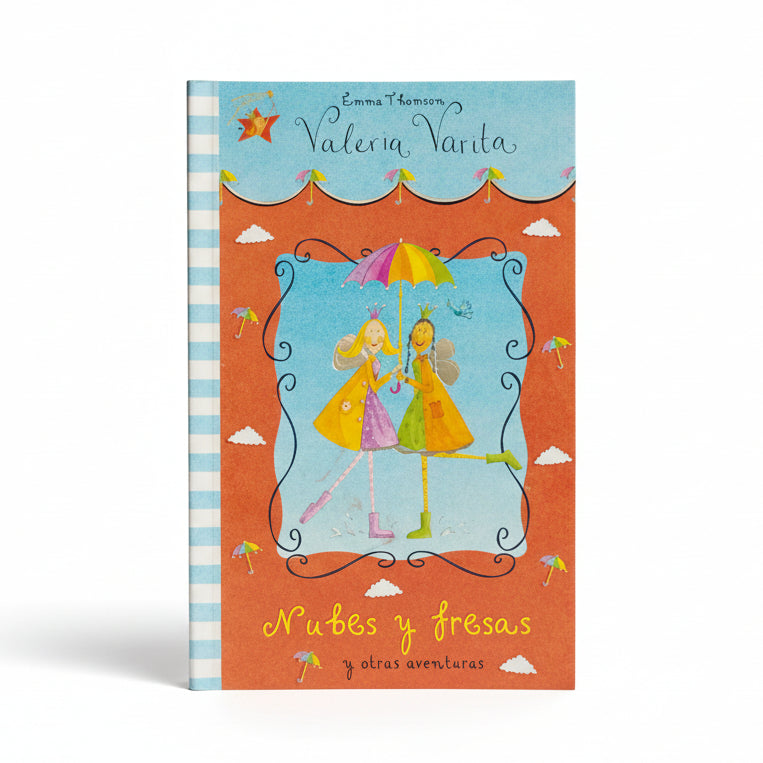Valeria Varita. Nubes y fresas y otras aventuras - Emma Thomson