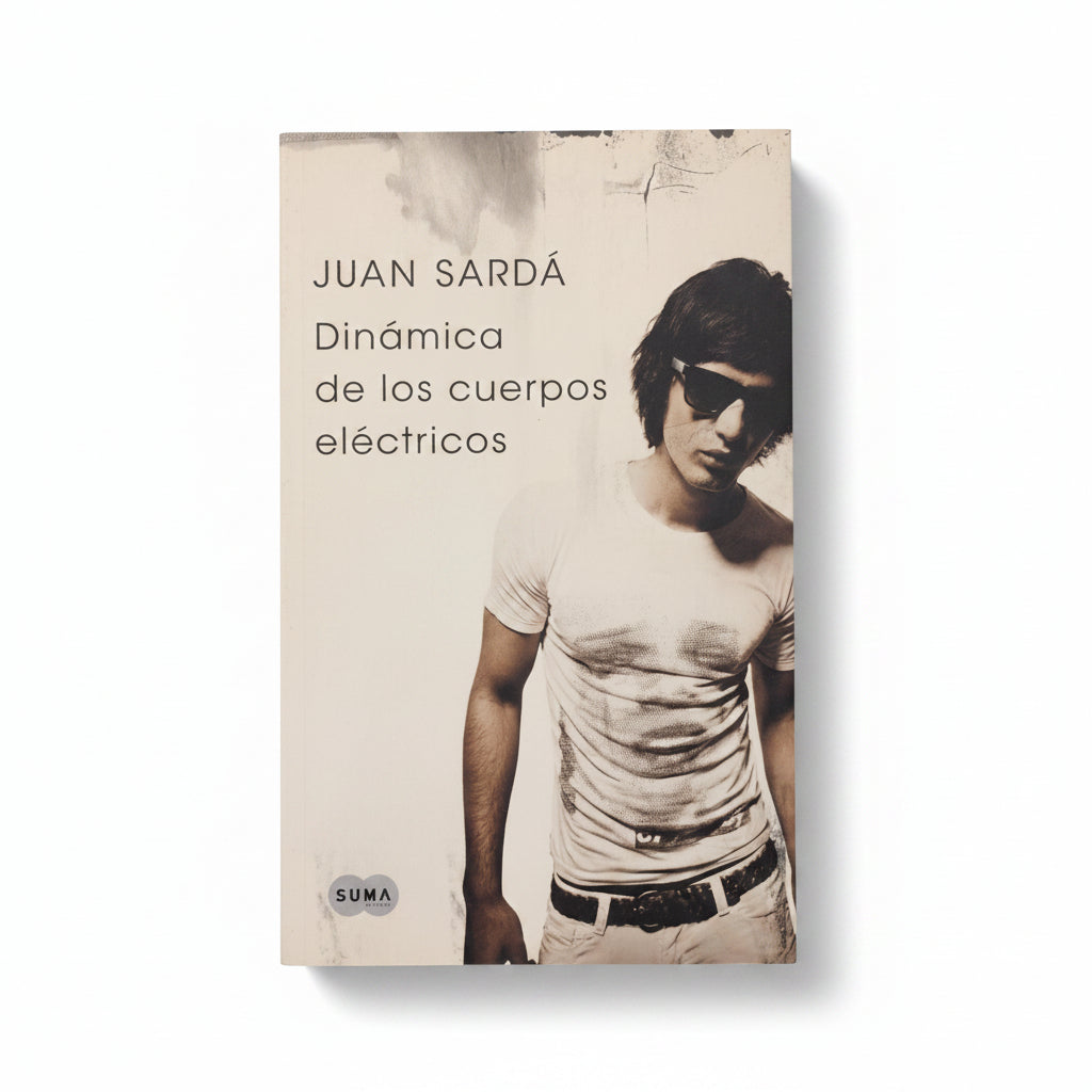 Dinámica de los cuerpos eléctricos - Juan Sardá