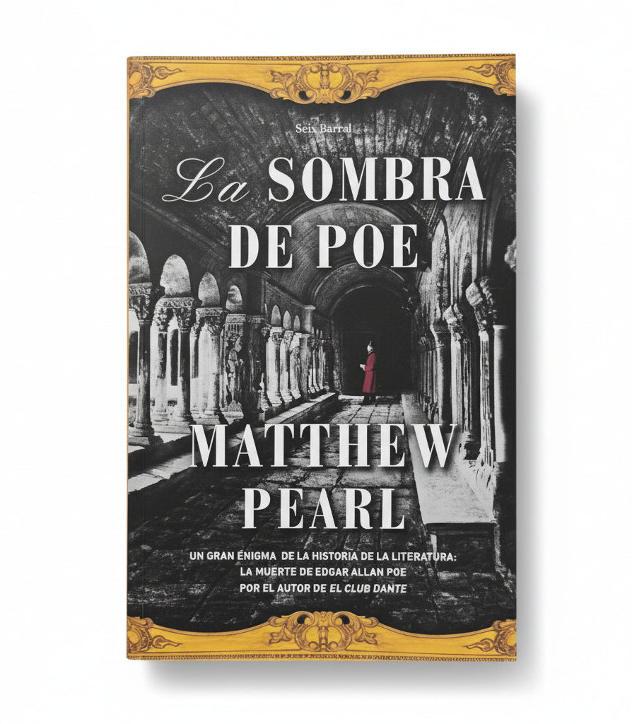 La sombra de Poe - Mathew Pearl