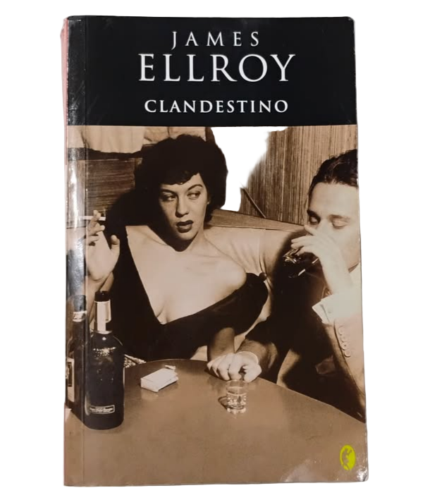 Clandestino - James Ellroy