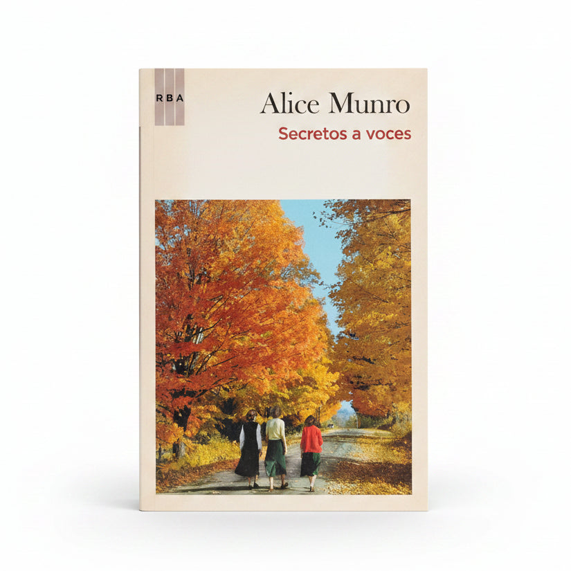 Secreto a voces - Alice Munro