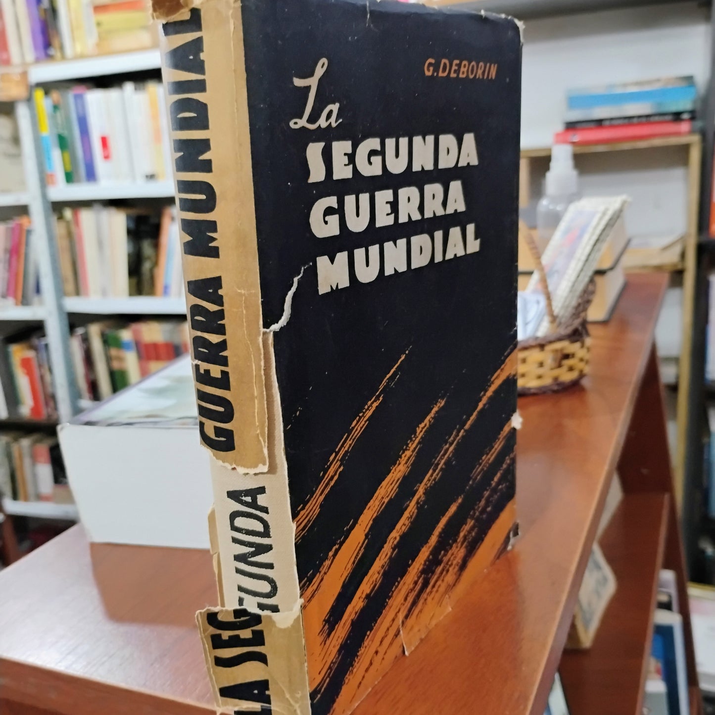 La Segunda Guerra Mundial. Ensayo político-militar bajo la redacción del General Mayor I. Zubkov - G. Deborin