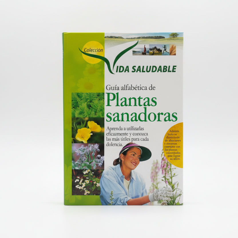 GUÍA ALFABÉTICA DE PLANTAS SANADORAS