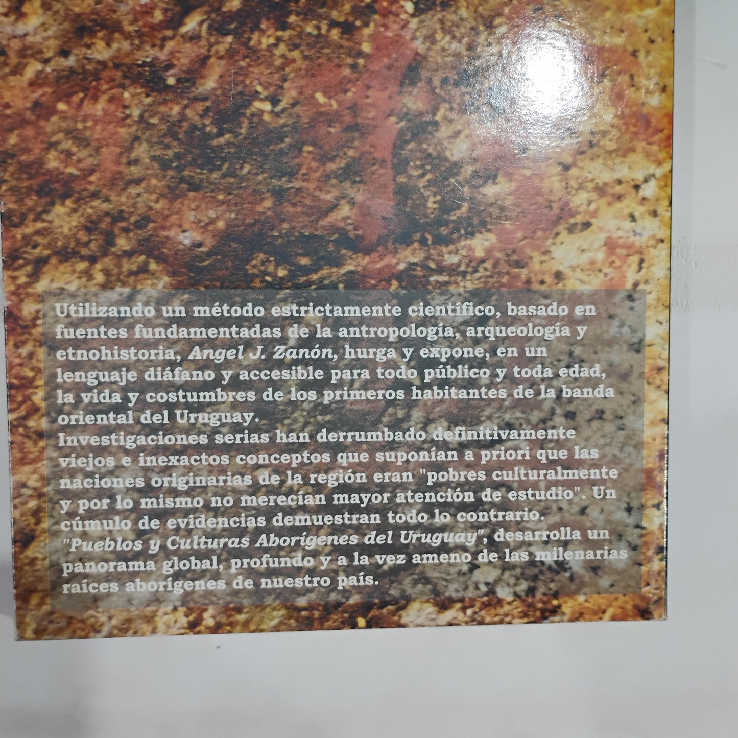 Pueblos y culturas aborígenes del Uruguay - Ángel J. Zanón