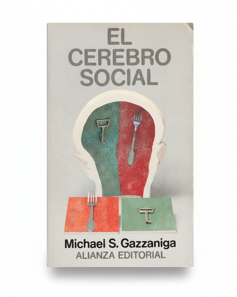 El cerebro social - Michael S. Gazzaniaga
