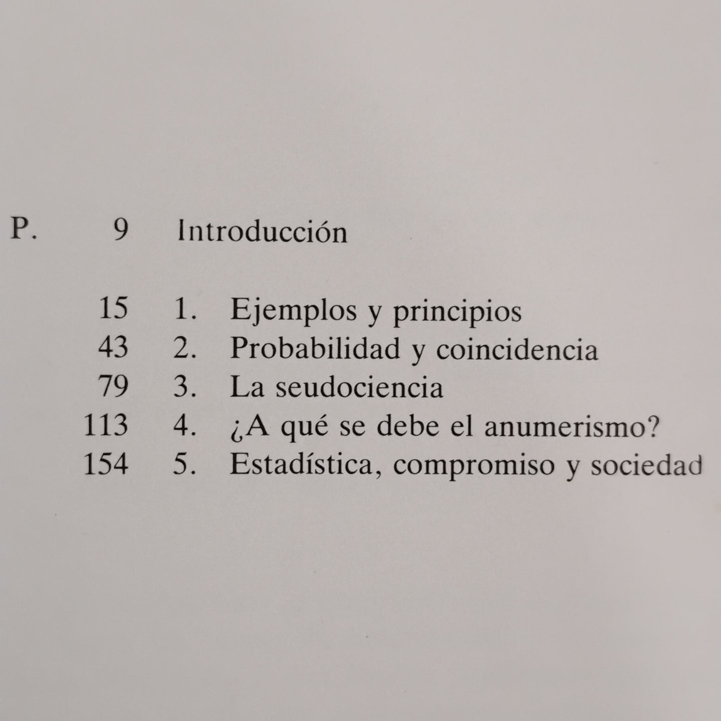 El hombre anumerico. El analfabetismo matemático y sus consecuencias - John Allen Paulos