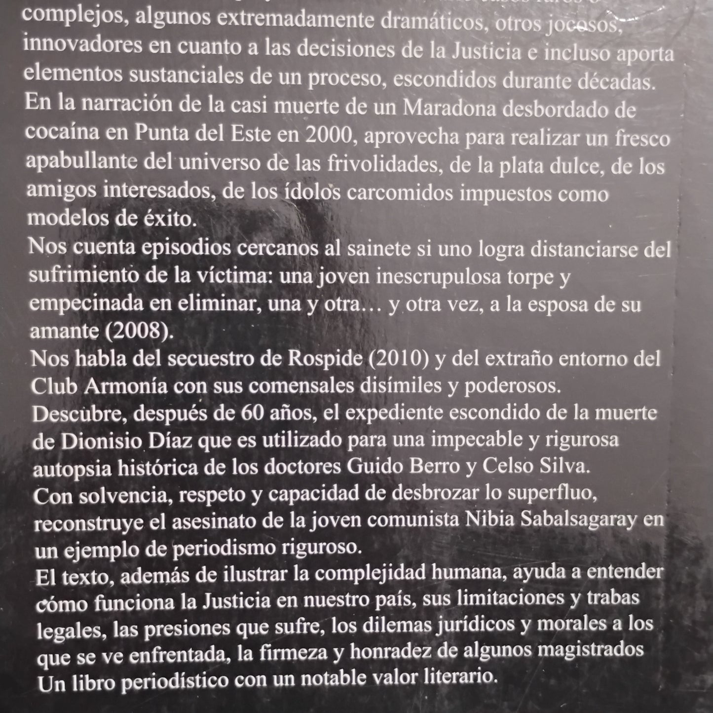 Criminales. Dramas, mitos y traiciones - Raúl Ronzoni