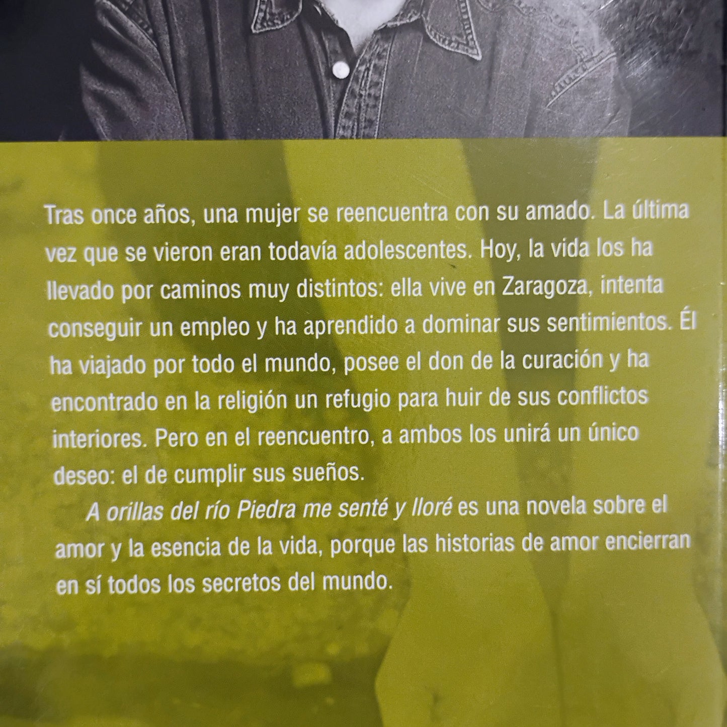 A orillas del río Piedra me senté y lloré - Paulo Coelho