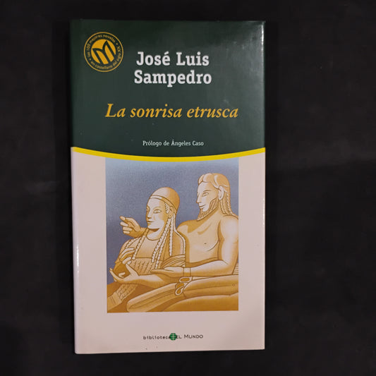 La sonrisa etrusca - José Luis Sampedro