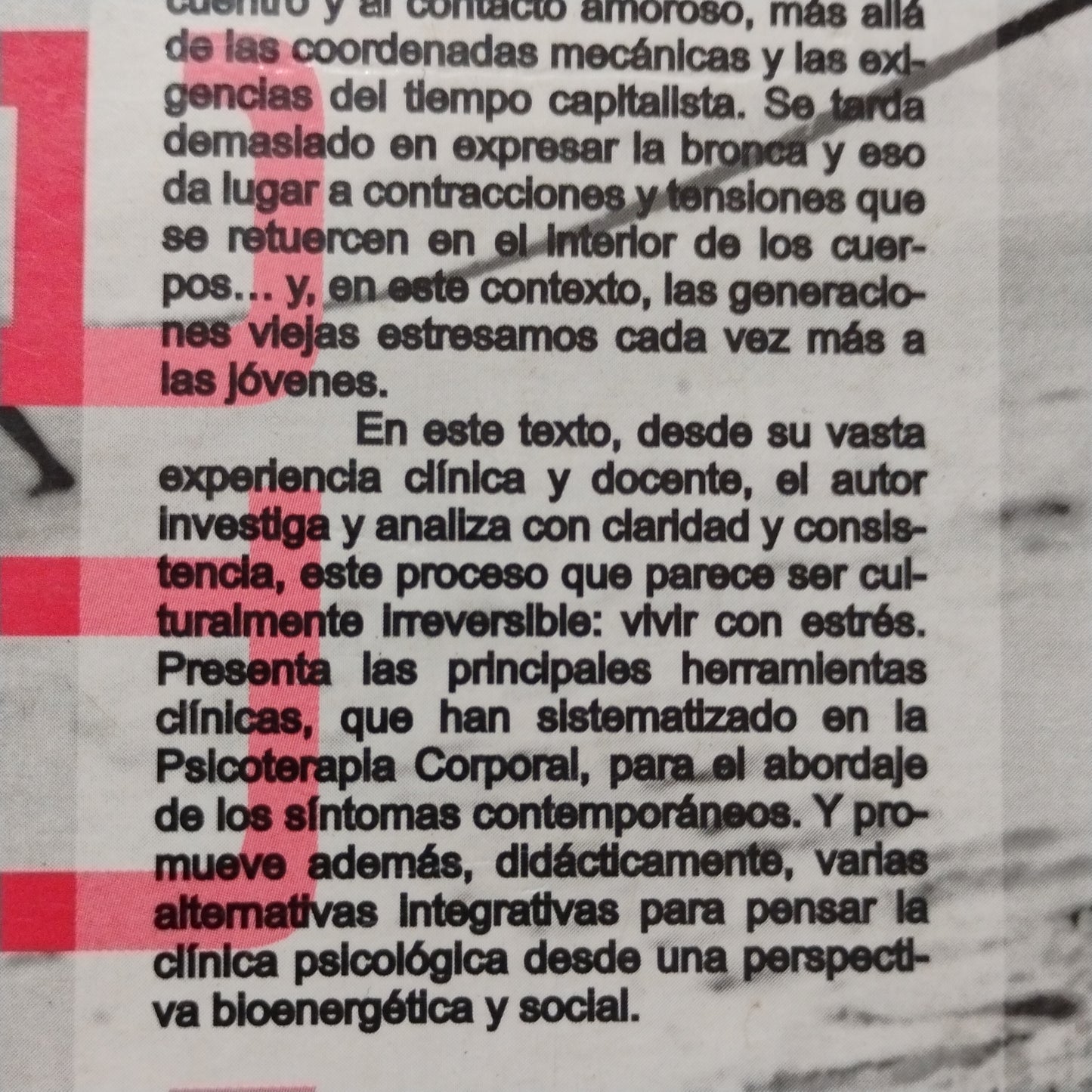 EL CUERPO EN LA PSICOTERAPIA. Nuevas estrategias para el abordaje de los síntomas contemporáneos - Luis Gonçalvez Baggio
