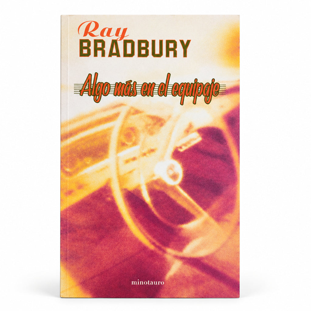 Algo más en el equipaje - Ray Bradbury