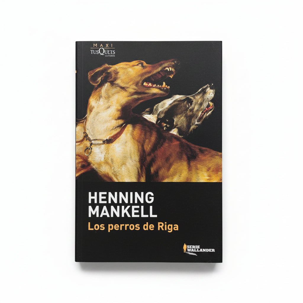 Los perros de Riga - Henning Mankell