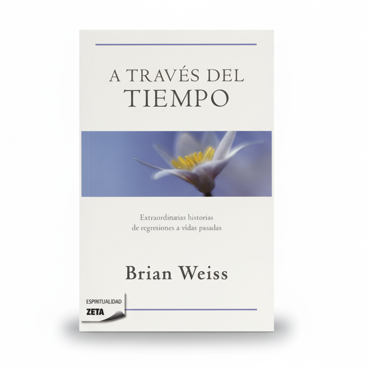 A través del tiempo - Brian Weiss