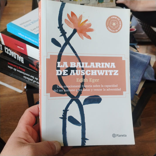 La bailarina de Auschwitz - Edith Eger