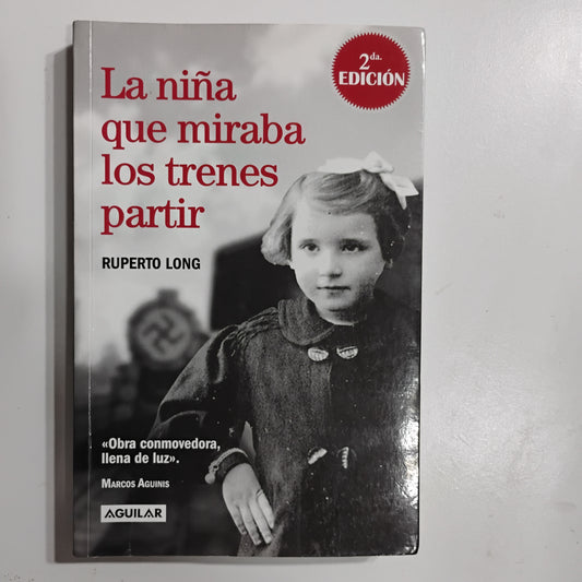 La niña que miraba los trenes partir - Ruperto Long