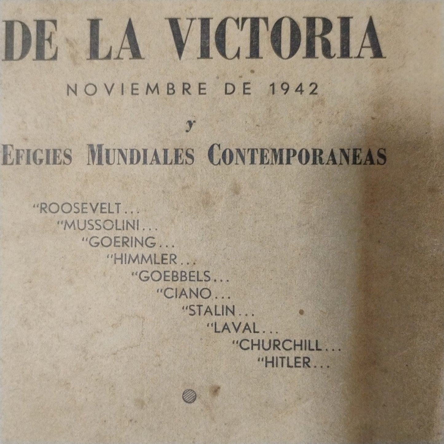 El camino de la victoria. Noviembre de 1942 y Efigies mundiales contemporáneas. - Enrique Rando