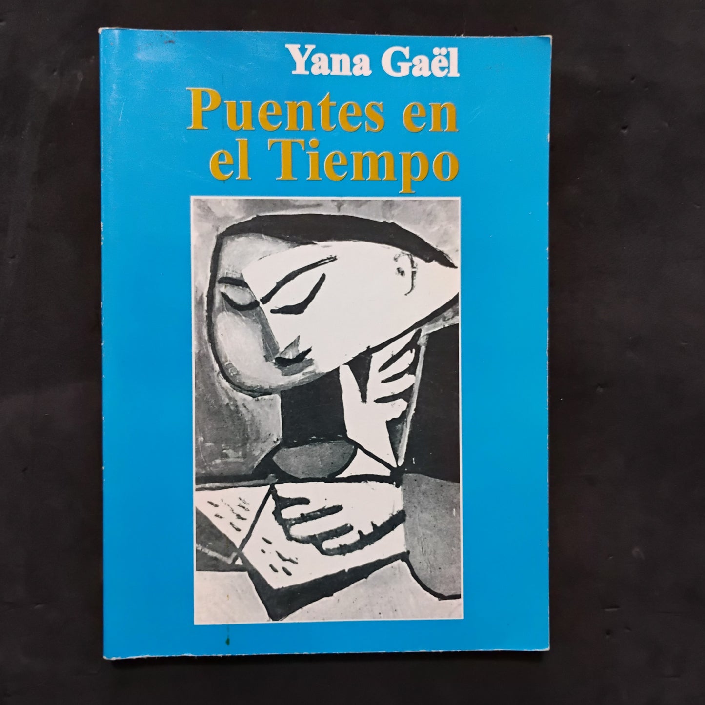 Puentes en el Tiempo - Yana Gaël