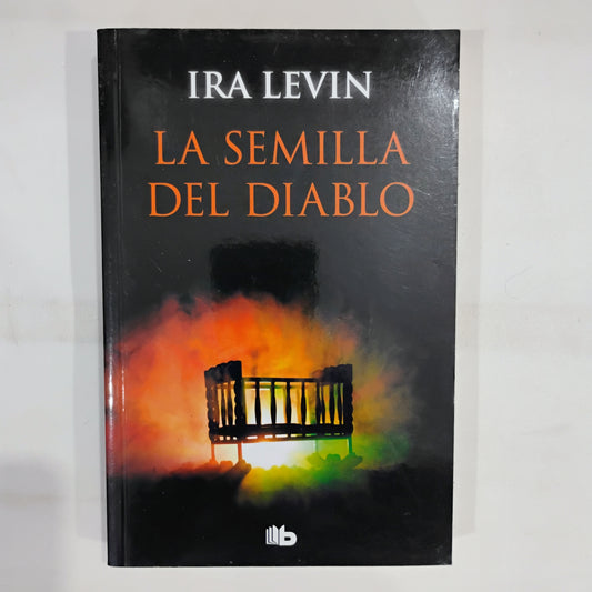 LA SEMILLA DEL DIABLO - IRA LEVIN