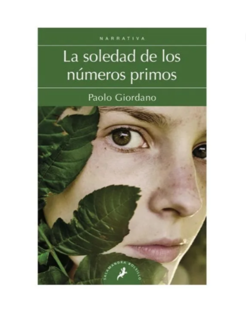 La soledad de los números primos - Paolo Giordano
