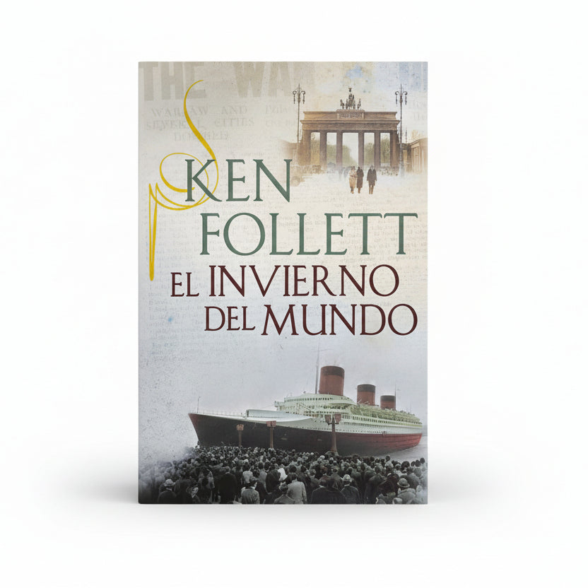 El invierno del mundo - Ken Follet