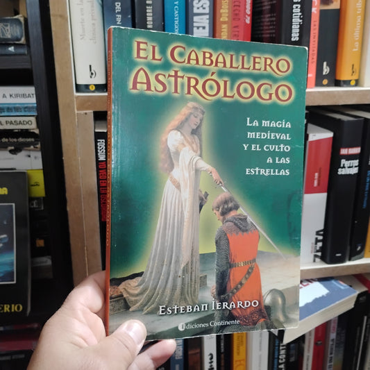 El Caballero astrólogo - Esteban Ierardo