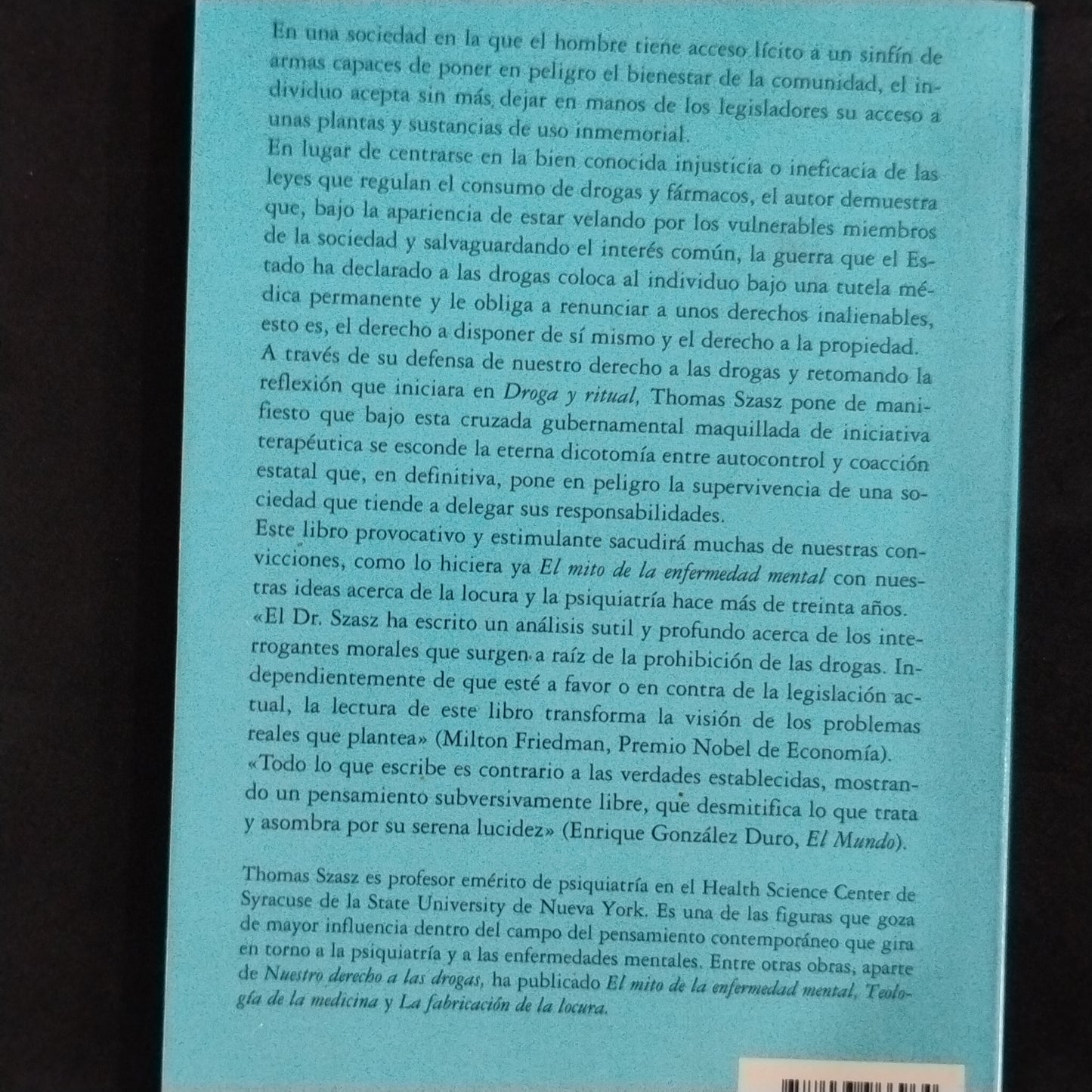 Nuestro derecho a las drogas - Thomas Szasz