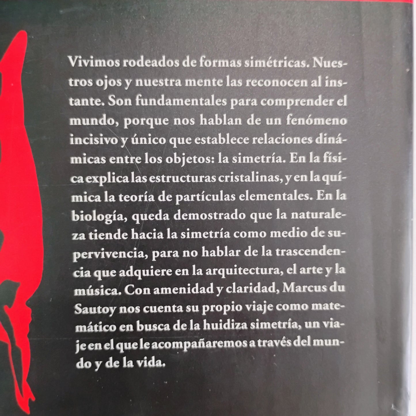 Simetría. Un viaje por los patrones de la naturaleza. - Marcus du Sautoy